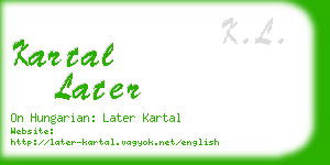 kartal later business card